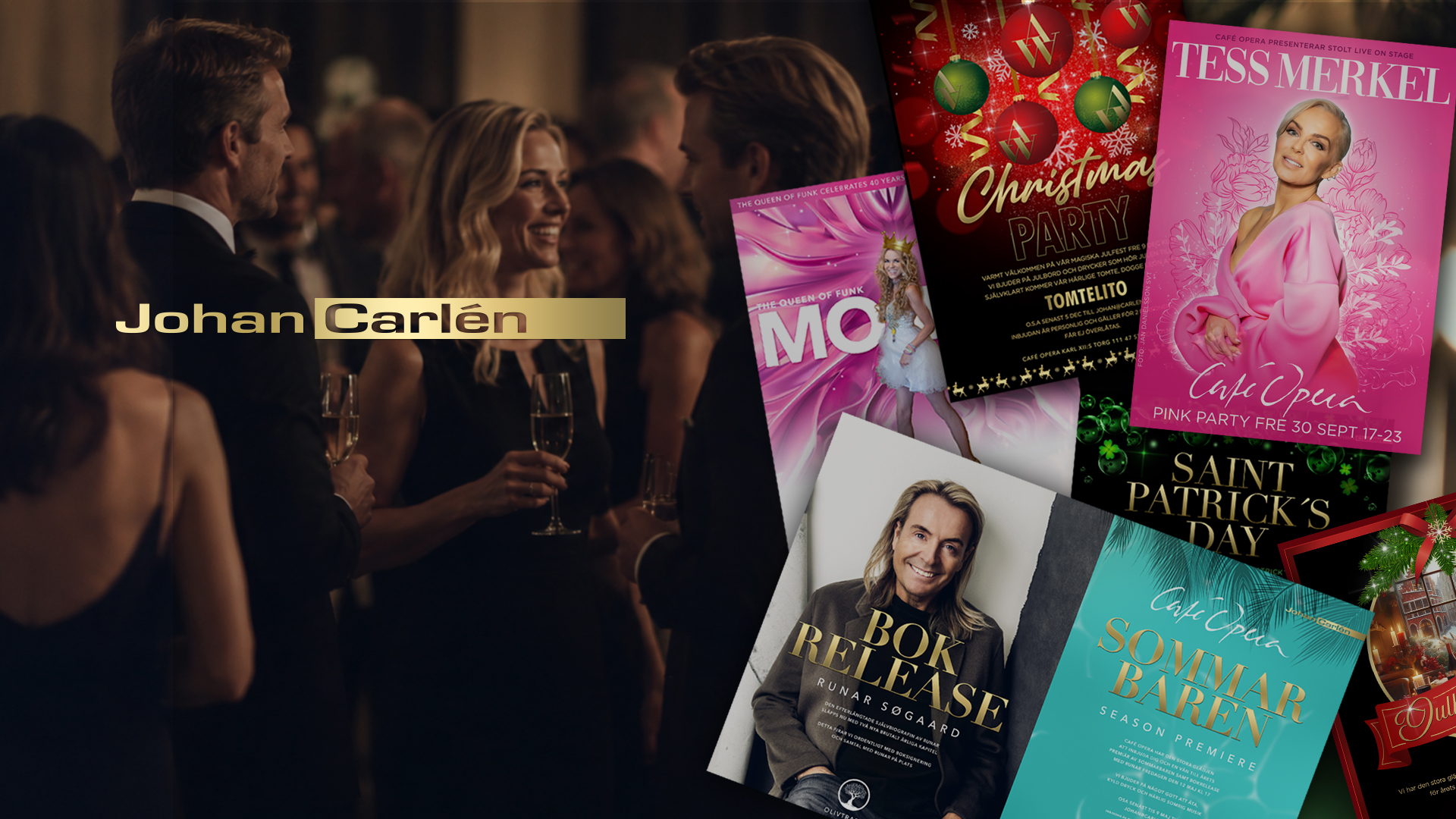 Johan Carlén event invitations and graphic design
